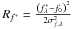 Mathematical equation: \hbox{$R_{f^*}= \frac{\Paren{f_\lambda^* - f_0}^2} {2 \sigma_{f,\lambda}^2}$}