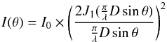 Mathematical equation: \begin{equation} I(\theta)=I_0 \times\left(\frac{2J_1(\frac{\pi}{\lambda} D \sin\theta)}{\frac{\pi}{\lambda} D \sin\theta}\right)^2 \end{equation}