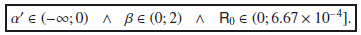 Mathematical equation: \hbox{$\alpha '\in (-\infty ;0)\:\:\:\wedge\:\:\:\beta \in (0 ;2)\:\:\:\wedge\:\:\:\mathsf{R}_0 \in (0 ;6.67\times 10^{-4}].$}