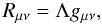Mathematical equation: $$ R_{\mu\nu} = \Lambda g_{\mu\nu}, $$