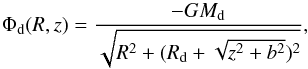 Mathematical equation: \begin{equation} \Phi_{\rm d}(R,z) = \frac{-GM_{\rm d}}{\sqrt{R^{2}+(R_{\rm d}+\sqrt{z^{2}+b^{2}})^{2}}}, \label{eq:miyamoto} \end{equation}