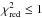 Mathematical equation: \hbox{$\chi_{\rm red}^2\leq1$}