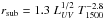 Mathematical equation: \hbox{$r_{\rm sub}=1.3~L_{UV}^{1/2}~T^{-2.8}_{1500}$}