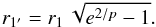 Mathematical equation: \begin{equation} \label{eq-r1a} r_{1^{\prime}} = r_1\,\sqrt{e^{2/p}-1}. \end{equation}