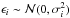 Mathematical equation: \hbox{$\epsilon_{i} \sim \mathcal{N}(0, \sigma_{i}^{2})$}