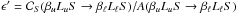 Mathematical equation: \hbox{$\epsilon^{\prime}= \mathcal{C}_{S}(\beta_u L_u S \rightarrow \beta_{\ell} L_{\ell} S) / A(\beta_u L_u S \rightarrow \beta_{\ell} L_{\ell} S)$}