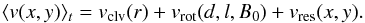 Mathematical equation: \begin{equation} \langle v(x,y)\rangle_t = v_{\rm clv}(r) + v_{\rm rot}(d,l,B_0) + v_{\rm res}(x,y).\label{eq:components} \end{equation}