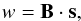 Mathematical equation: \begin{equation} \label{eq:OPDform2} w = \vec{B} \cdot \vec{s}, \end{equation}