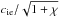 Mathematical equation: \hbox{$\csi/\sqrt{1+\chi}$}