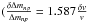 Mathematical equation: \hbox{$(\frac{\delta \Delta m_{np}}{\Delta m_{np}}=1.587 \frac{\delta v}{v}$}