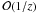 Mathematical equation: \hbox{${\cal O}(1/z)$}