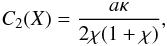 Mathematical equation: \begin{equation} C_2(X) = \frac{a \kappa}{2 \chi (1+\chi)}, \end{equation}