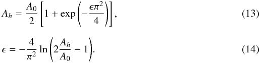 Mathematical equation: \begin{eqnarray} &&A_h = \frac{A_0}{2} \left[ 1 + \exp \left( - \frac{\epsilon \pi^2}{4} \right) \right], \\[2mm] &&\epsilon = - \frac{4}{\pi^2} \ln{\left( 2 \frac{A_h}{A_0} - 1 \right)}. \end{eqnarray}