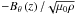 Mathematical equation: \hbox{$-B_\theta \left( z \right)/\sqrt{\mu_0 \rho}$}