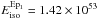 Mathematical equation: \hbox{$E_{\rm iso}^{\rm Ep_1}=1.42 \times 10^{53}$}