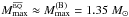 Mathematical equation: \hbox{$M^{_{\overline{\rm BQ}}}_{\rm max}\approx M^{\rm (B)}_{\rm max}=1.35~\msun$}