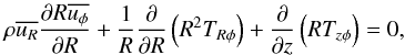 Mathematical equation: \begin{equation} \rho \overline{u_R}\frac{\partial R\overline{u_\phi}}{\partial R}+\frac{1}{R}\frac{\partial}{\partial R}\left(R^2T_{R\phi}\right)+\frac{\partial}{\partial z}\left(RT_{z\phi}\right)=0, \label{angular momentum equation} \end{equation}