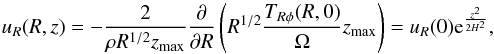 Mathematical equation: \begin{equation} u_R(R,z)=-\frac{2}{\rho R^{1/2}z_{\rm max}}\frac{\partial}{\partial R}\left(R^{1/2}\frac{T_{R\phi}(R,0)}{\Omega}z_{\rm max}\right)=u_R(0){\rm e}^{\frac{z^2}{2H^2}}, \label{uR below corona} \end{equation}