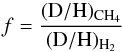 Mathematical equation: \begin{eqnarray*} f = \mathrm{{(D/H)_{CH_4} \over (D/H)_{\rm H_2}} } \end{eqnarray*}