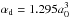 Mathematical equation: \hbox{$\alpha_{\rm d} = 1.295 a_0^3$}