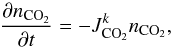 Mathematical equation: \begin{equation} \frac{\partial n_{{\rm CO}_2}}{\partial t} = - J^k_{{\rm CO}_2} n_{{\rm CO}_2}, \end{equation}