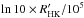 Mathematical equation: \hbox{$\ln10\times R'_{{\rm HK}}/10^{5}$}