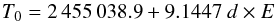 Mathematical equation: \begin{equation} T_{\rm 0}=2\,455\,038.9+9.1447~ d \times E \end{equation}