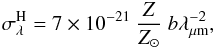 Mathematical equation: \begin{eqnarray} \sigma_\lambda^{\rm H} = 7\times10^{-21}\ \frac{Z}{Z_\odot}\ b \lambda_{\rm \mu m}^{-2}, \end{eqnarray}
