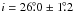Mathematical equation: \hbox{$i= 26\fdg 0 \pm 1\fdg2$}