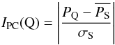 Mathematical equation: \begin{eqnarray*} I_{\rm PC} ({\rm Q}) = \left| \frac{P_{\rm Q}-\overline{P_{\rm S}}}{\sigma_{\rm S}} \right| \end{eqnarray*}