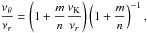 Mathematical equation: \hbox{$\displaystyle \frac{\nu_{\theta}}{\nu_{r}}=\left(1 + \frac{m}{n}\frac{\nu_{\mathrm{K}}}{\nu_{r}}\right) \left(1+\frac{m}{n}\right)^{-1},$}