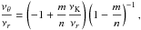Mathematical equation: \hbox{$\displaystyle \frac{\nu_{\theta}}{\nu_{r}}=\left(-1 + \frac{m}{n}\frac{\nu_{\mathrm{K}}}{\nu_{r}}\right) \left(1-\frac{m}{n}\right)^{-1},$}