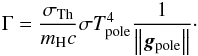 Mathematical equation: \begin{equation} \Gamma = \frac{\sigma_{\rm Th}}{m_{\rm H}c}\sigma T^4_{\rm pole}\frac{1}{\left\Vert \vec{g}_{\rm pole} \right\Vert}\cdot \end{equation}