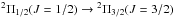 Mathematical equation: \hbox{${}^2\Pi_{1/2} (J = 1/2) \rightarrow {}^2\Pi_{3/2} (J = 3/2)$}