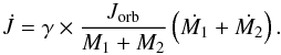 Mathematical equation: \begin{equation} \dot{J} = \gamma \times \frac{J_{\mathrm{orb}}}{M_1+M_2} \left(\dot{M_1} + \dot{M_2}\right).\label{eq:gamma2} \end{equation}
