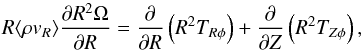 Mathematical equation: \begin{equation} \label{ang_mom_turb_eq} R \mean{\rho v_R}\frac{\partial R^2 \Omega}{\partial R} = \frac{\partial}{\partial R} \left( R^2 T_{R \phi} \right) + \frac{\partial}{\partial Z} \left( R^2 T_{Z \phi} \right) , \end{equation}