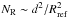 Mathematical equation: \hbox{$N_{\rm R} \sim d^2/R_{\rm ref}^2$}