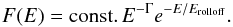 Mathematical equation: \begin{equation} F(E) = \mathrm{const.} \, E^ {- \Gamma } e^{-E/E_{\mathrm{rolloff}}}. \end{equation}