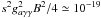 Mathematical equation: \hbox{$s^2g_{a\gamma\gamma}^2B^2/4\simeq 10^{-19}$}
