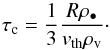 Mathematical equation: \begin{eqnarray} \tau_{\rm c} = \frac{1}{3}\frac{R \rho_\bullet}{v_{\rm th}\rho_{\rm v}}\cdot \label{eq:condtimescale} \end{eqnarray}