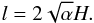 Mathematical equation: \begin{equation} l=2\sqrt{\alpha}H. \label{eq:steplength} \end{equation}