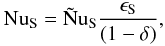 Mathematical equation: \begin{equation} \nus=\Nts{\epsilon_\mr{S}\over(1-\delta)},\label{nsd} \end{equation}