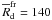 Mathematical equation: \hbox{$\overline{R}_{\rm d}^{\rm fr}=140$}