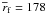 Mathematical equation: \hbox{$\overline{r}_{\rm f}=178$}