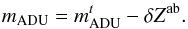 Mathematical equation: \begin{equation} \madu = \madu^t - \dzp^{\rm ab}.\label{eq:1} \end{equation}