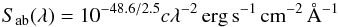 Mathematical equation: \begin{equation} S_\ab(\lambda)= 10^{-48.6/2.5} c \lambda^{-2}\,{\rm erg \, s^{-1} \, cm^{-2} \, {\angstrom}^{-1}}\label{eq:2} \end{equation}
