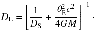 Mathematical equation: \begin{equation} \label{eq:dl} \dl=\left[\frac{1}{\ds} + \frac{\thetae^2c^2}{4GM}\right]^{-1}\cdot \end{equation}