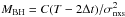 Mathematical equation: \hbox{$\mmbh = C (T - 2\Delta t)/\sigma^2_{\rm nxs}$}