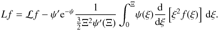 Mathematical equation: \begin{equation} \label{idroEV1} L f =\mathcal{L}f - \psi' {\rm e}^{-\psi} \frac{1}{\frac{3}{2}\Xi^2\psi'(\Xi)} \int_0^{\Xi}\! \psi(\xi)\frac{\mathrm{d}}{\mathrm{d}\xi}\left[\xi^2f(\xi)\right]\, \mathrm{d} \xi. \end{equation}