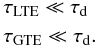 Mathematical equation: \begin{equation} \label{hpfluid} \begin{alignedat}{1} & \tau_{\rm LTE} \ll \tau_{\rm d}\\ & \tau_{\rm GTE} \ll \tau_{\rm d}. \end{alignedat} \end{equation}